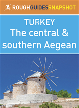 central and southern Aegean (Rough Guides Snapshot Turkey) -  Rough Guides