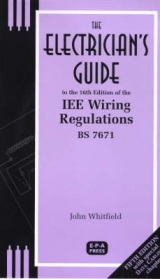 Electrician's Guide to the 16th Edition of the IEE Wiring Regulations - Whitfield, J.F.