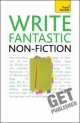 Write Fantastic Non-fiction - and Get it Published