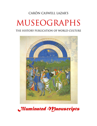 Museographs: Illuminated Manuscripts