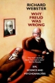 Why Freud Was Wrong: Sin, Science and Psychoanalysis
