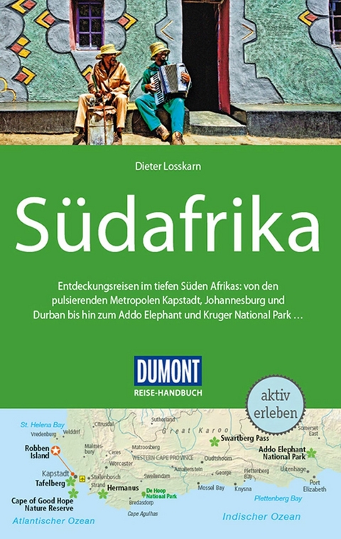 DuMont Reise-Handbuch Reiseführer E-Book Südafrika -  Dieter Losskarn