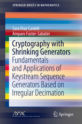 Cryptography with Shrinking Generators - Sara Díaz Cardell; Amparo Fúster-Sabater