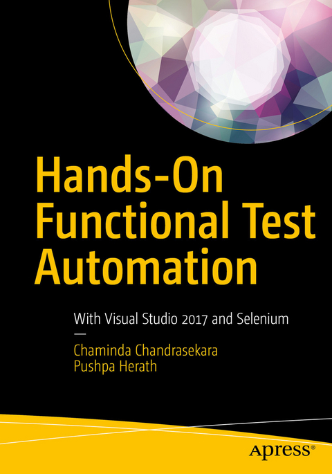 Hands-On Functional Test Automation -  Chaminda Chandrasekara,  Pushpa Herath