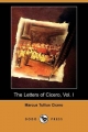 The Letters of Cicero, Vol. I