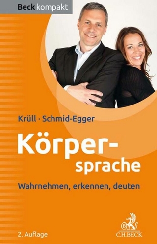 Körpersprache - Caroline Krüll; Christian Schmid-Egger