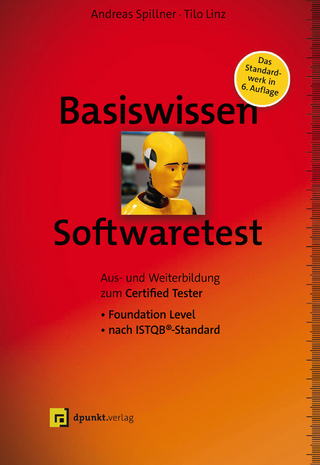 Basiswissen Softwaretest - Andreas Spillner; Tilo Linz