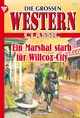 Die großen Western Classic 11 – Western - H. C. Hollister