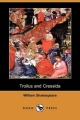 Troilus and Cressida (Dodo Press) - William Shakespeare