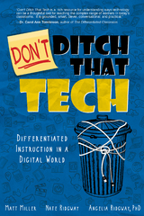 Don't Ditch That Tech -  Matt Miller