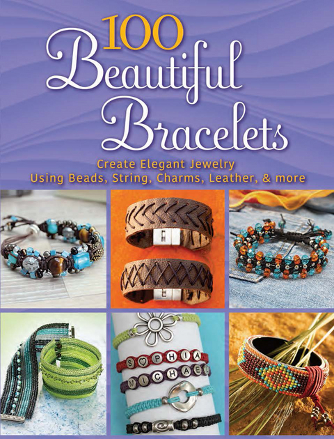 100 Beautiful Bracelets -  Inc. Dover Publications