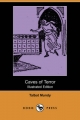 Caves of Terror (Illustrated Edition) (Dodo Press) - Talbot Mundy