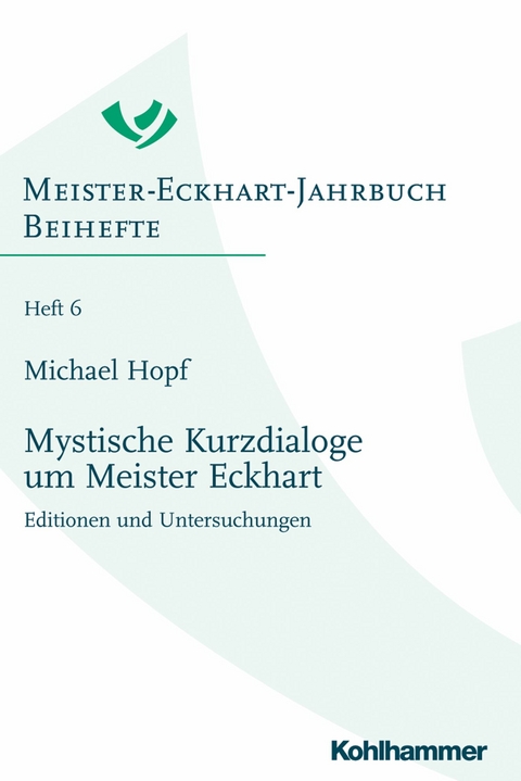Mystische Kurzdialoge um Meister Eckhart - Michael Hopf