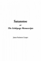 Satanstoe, or the Littlepage Manuscripts - James Fenimore Cooper