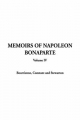 Memoirs of Napoleon Bonaparte - Constant Bourrienne