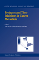 Proteases and Their Inhibitors in Cancer Metastasis - J-M. Foidart; R.J. Muschel