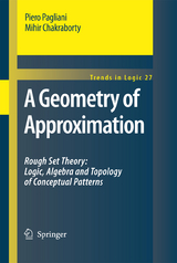 A Geometry of Approximation - Piero Pagliani, Mihir Chakraborty