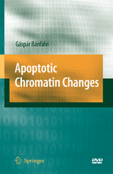 Apoptotic Chromatin Changes - Gaspar Banfalvi