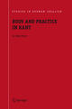 Body and Practice in Kant - Helge Svare