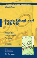 Bounded Rationality and Public Policy - Alistair Munro