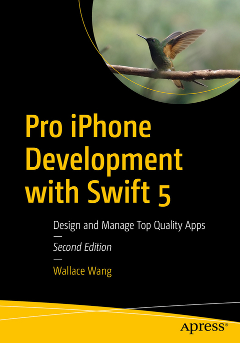 Pro iPhone Development with Swift 5 -  Wallace Wang