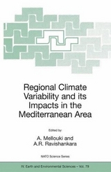 Regional Climate Variability and its Impacts in the Mediterranean Area - 