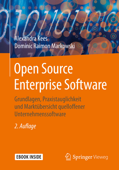 Open Source Enterprise Software - Alexandra Kees, Dominic Raimon Markowski