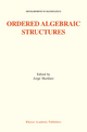 Ordered Algebraic Structures - Jorge Martinez