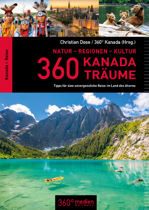 360 Kanada Träume - Christian Dose
