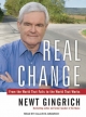 Real Change - Newt Gingrich