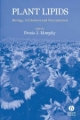Plant Lipids - Denis J. Murphy