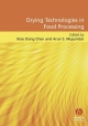 Drying Technologies in Food Processing - Xiao Dong Chen; Arun S. Mujumdar
