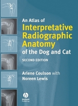 An Atlas of Interpretative Radiographic Anatomy of the Dog and Cat - Coulson, Arlene