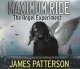 Maximum Ride - James Patterson; Evan Rachel Wood