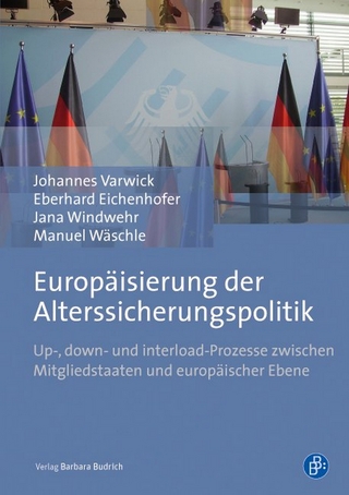Europäisierung der Alterssicherungspolitik - Johannes Varwick; Eberhard Eichenhofer; Jana Windwehr; Manuel Wäschle