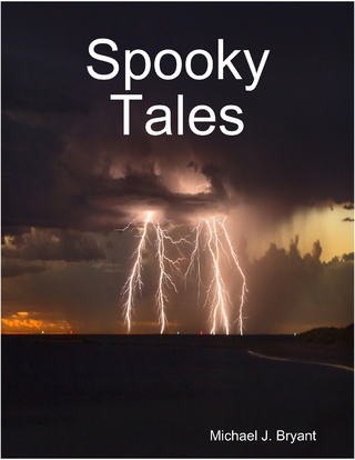Spooky Tales - Bryant Michael J. Bryant