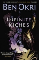 Infinite Riches - Ben Okri