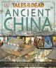 Tales of the Dead Ancient China - Stewart Ross