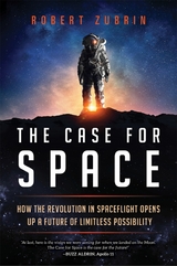 Case for Space -  Robert Zubrin