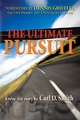 The Ultimate Pursuit - Carl D. Smith