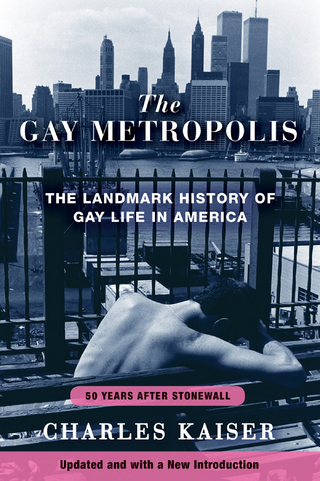 Gay Metropolis - Charles Kaiser