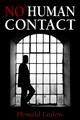 No Human Contact - Donald Ladew