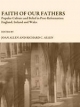 Faith of Our Fathers - Joan Allen; Richard C. Allen