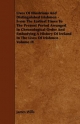 Lives Of Illustrious And Distinguished Irishmen - From The Earliest Times To The Present Period Arranged In Chronological Order And Embodying A History Of Ireland In The Lives Of Irishmen - Volume IV - James Wills