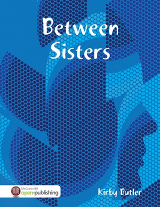 Between Sisters - Butler Kirby Butler