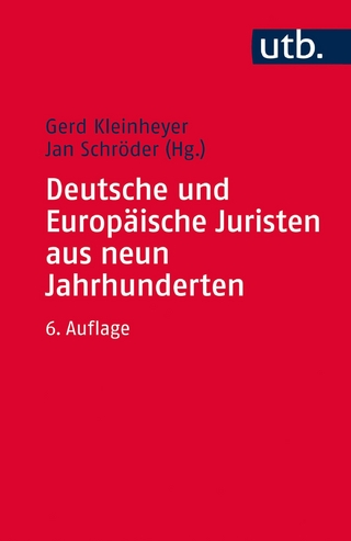 Deutsche und Europäische Juristen aus neun Jahrhunderten - Gerd Kleinheyer; Jan Schröder