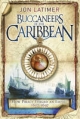 Buccaneers of the Caribbean - Jon Latimer