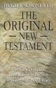 The Original New Testament: The First Definitive Translation of the New Testament in 2000 Years