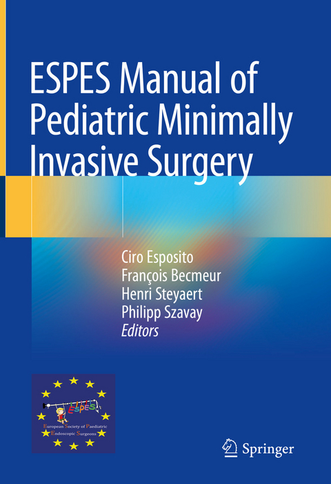 ESPES Manual of  Pediatric Minimally Invasive Surgery - 