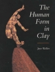Human Form in Clay - Jane Waller